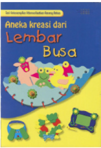 Image of Aneka Kreasi Lembar Busa