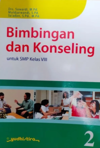 Image of Bimbingan dan Konseling SMP Jilid 2 untuk Kelas VIII