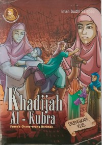 Image of Khadijah Al-Kubra: Ibunda Orang-orang Beriman