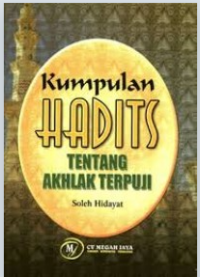 Image of Kumpulan Hadits tentang Akhlak Terpuji