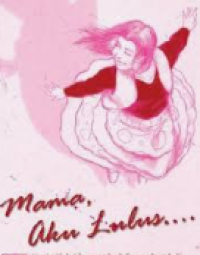 Image of Mama, Aku Lulus...: