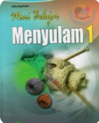 Image of Mari Belajar Menyulam 1