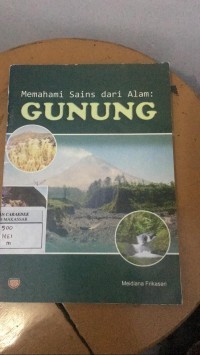 Image of Memahami Sains dari Alam : Gunung