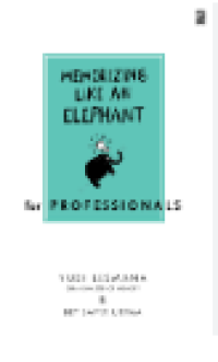 Image of Memorizing Like an Elephant for Professionals