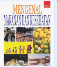 Image of Mengenal Makanan dan Kesehatan