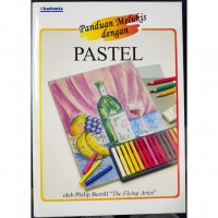 Image of PANDUAN MELUKIS DENGAN PASTEL