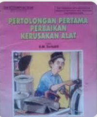 Image of Pertolongan Pertama Perbaikan Kerusakan Alat