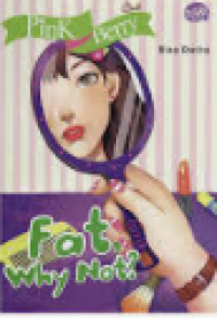 Image of Pink Berry Club: Fat, Why Not?