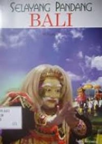 Image of Selayang Pandang : BALI