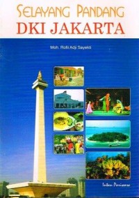 Image of SELAYANG PANDANG: DKI JAKARTA