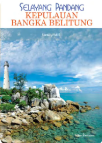 Image of Selayang Pandang: Kepulauan Bangka Belitung
