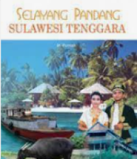 Image of Selayang Pandang Sulawesi Tenggara