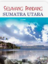 Image of Selayang Pandang Sumatra Utara