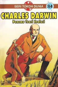Image of Seri Tokoh Dunia 34: Charles Darwin (Penemu Teori Evolusi)